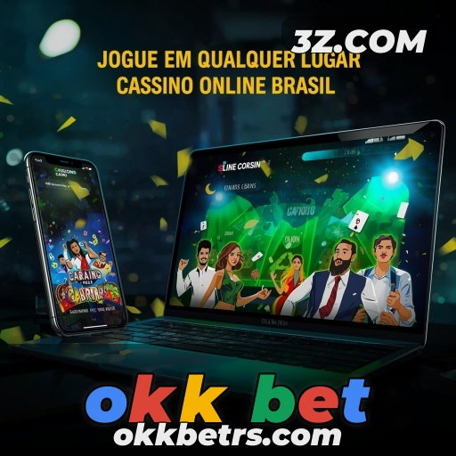 Aposte com Estilo em Sports e Okk Bet no Brasil